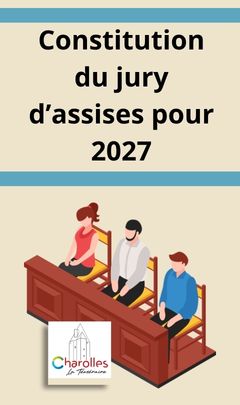  Constitution du jury d’assises pour l’an 2027     Salon de l’Hôtel de Ville, 40 rue baudinot  Le mardi 9 juin 2026  à 14 h 00     Tirage public préliminaire